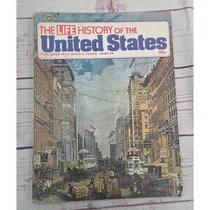 Life History of the United States Part 34 Vintage Booklet